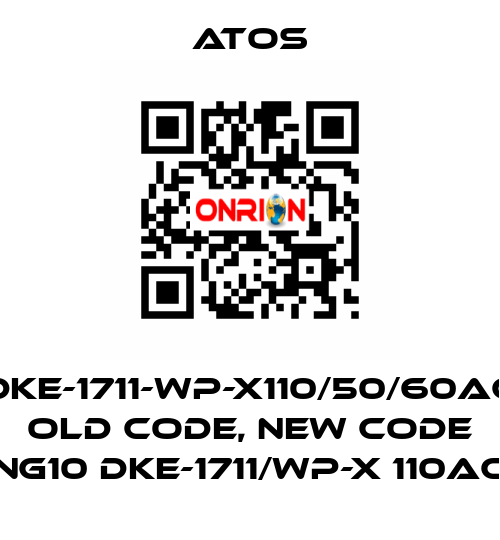 DKE-1711-WP-X110/50/60AC old code, new code NG10 DKE-1711/WP-X 110AC Atos