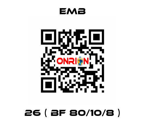 26 ( BF 80/10/8 ) Emb