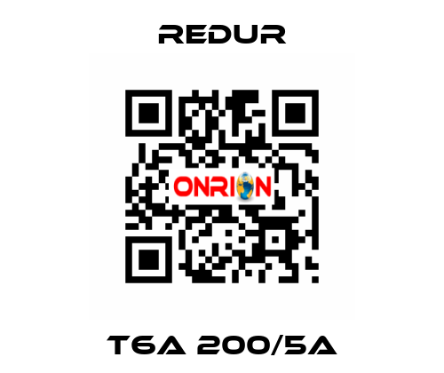 T6A 200/5A Redur