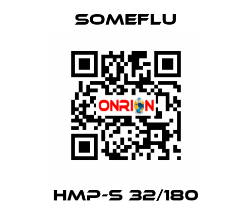 HMP-S 32/180 SOMEFLU