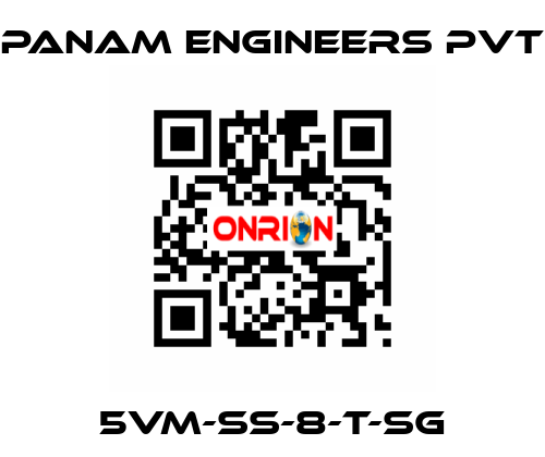 5VM-SS-8-T-SG Panam Engineers Pvt