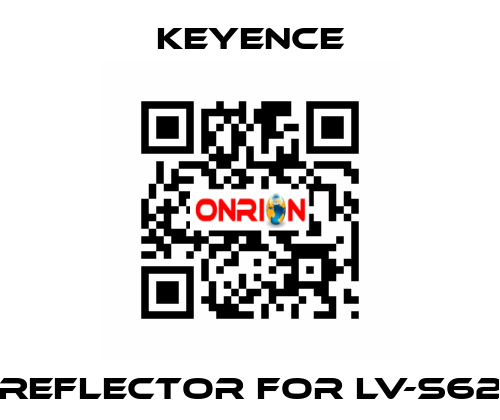 reflector for LV-S62 Keyence