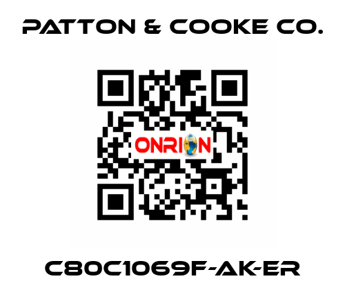 C80C1069F-AK-ER Patton & Cooke Co.