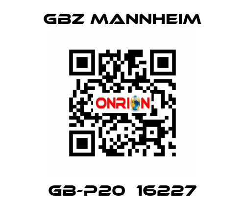 GB-P20  16227 GBZ MANNHEIM