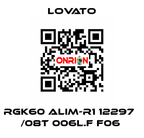 RGK60 ALIM-R1 12297   /08T 006L.F F06  Lovato