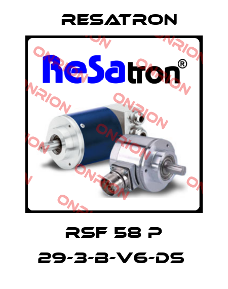 RSF 58 P 29-3-B-V6-DS  Resatron