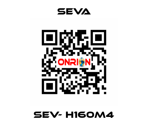 SEV- H160M4 SEVA