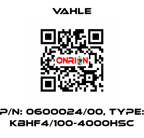 P/n: 0600024/00, Type: KBHF4/100-4000HSC Vahle