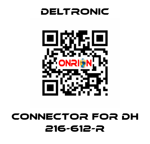 connector for DH 216-612-R Deltronic