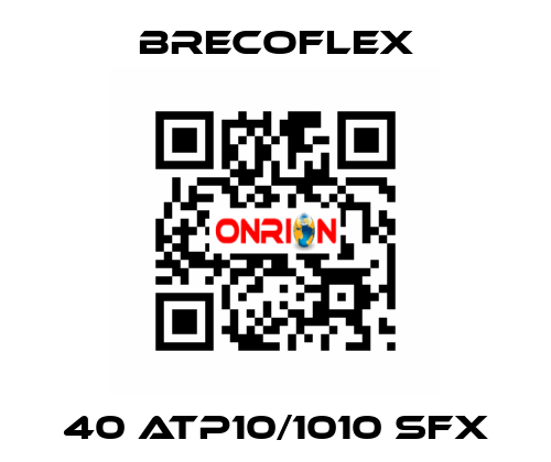 40 ATP10/1010 SFX Brecoflex