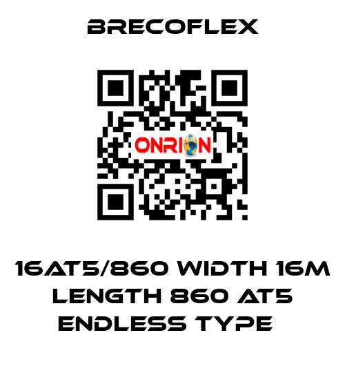 16AT5/860 Width 16m Length 860 AT5 Endless type　 Brecoflex