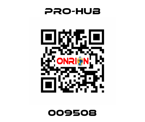 009508 Pro-Hub