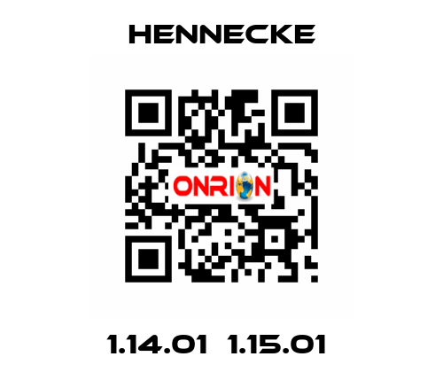 1.14.01  1.15.01  Hennecke