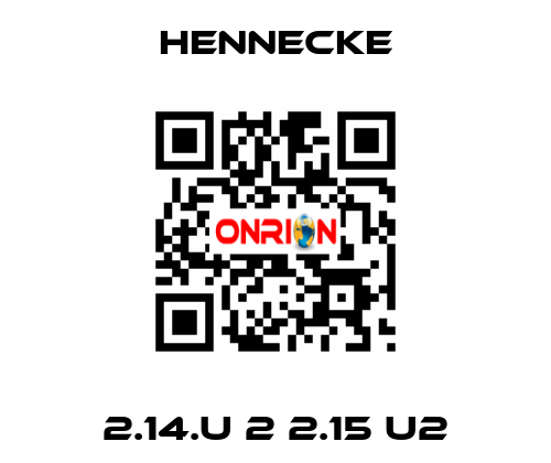 2.14.U 2 2.15 U2 Hennecke