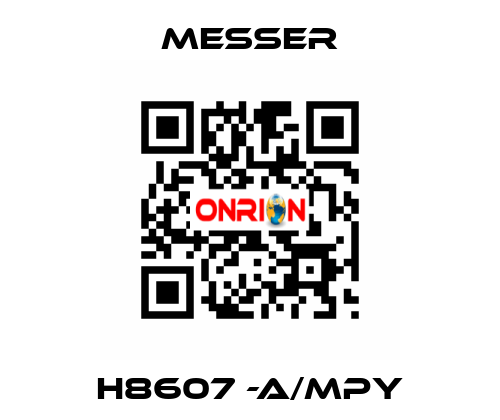  H8607 -A/MPY Messer