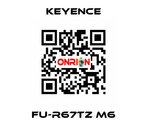 FU-R67TZ M6 Keyence