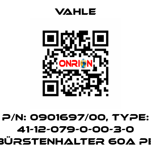 P/n: 0901697/00, Type: 41-12-079-0-00-3-0 BÜRSTENHALTER 60A PE Vahle