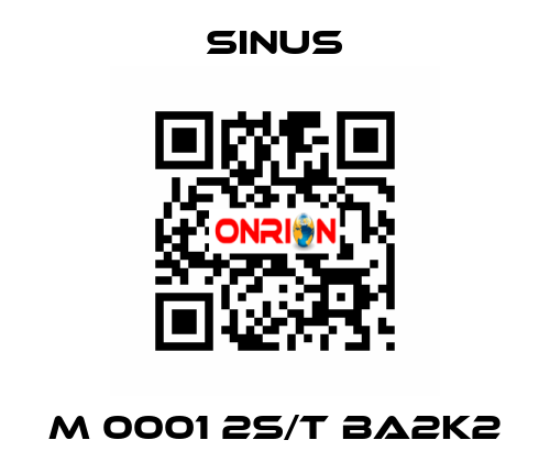 M 0001 2S/T BA2K2 Sinus