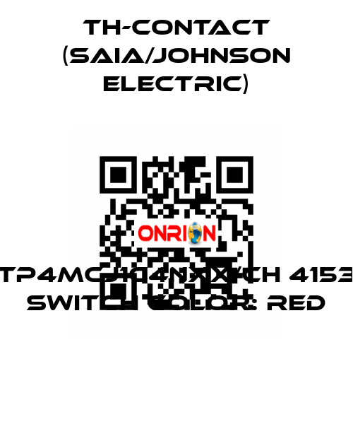 TP4MCJ1C4NXX/CH 4153 Switch color: Red TH-Contact (Saia/Johnson Electric)