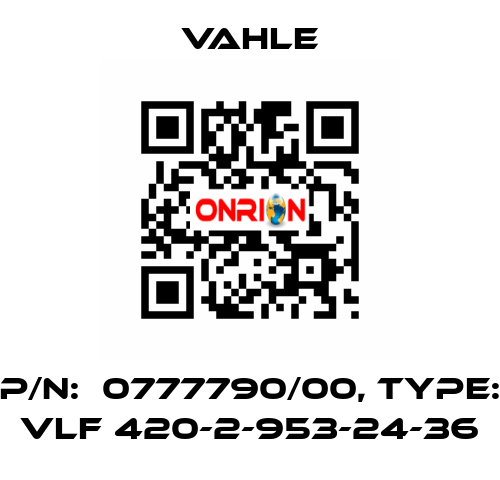 P/N:  0777790/00, Type: VLF 420-2-953-24-36 Vahle