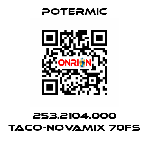 253.2104.000 TACO-NOVAMIX 70FS Potermic