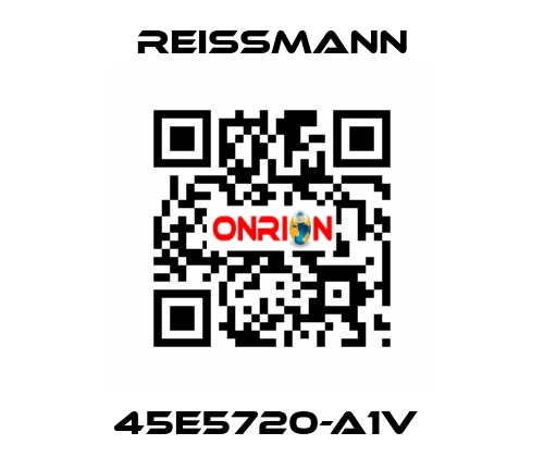 45E5720-A1V  Reissmann