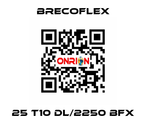 25 T10 DL/2250 BFX Brecoflex