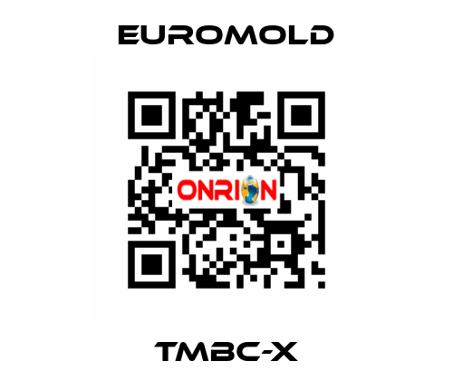 TMBC-X EUROMOLD