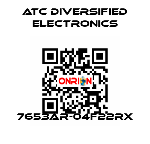 7653AR-04F22RX ATC Diversified Electronics