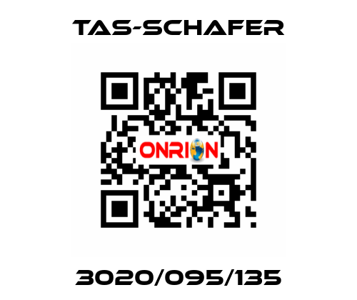 3020/095/135 TAS-SCHAFER