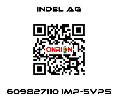 609827110 IMP-5VPS INDEL AG