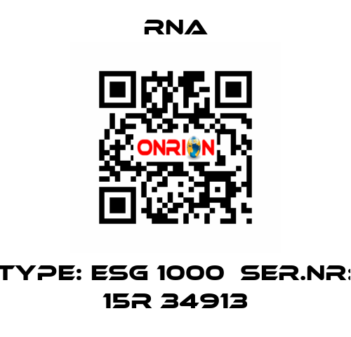 TYPE: ESG 1000  SER.NR: 15R 34913 RNA