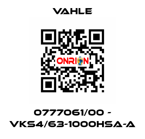 0777061/00 - VKS4/63-1000HSA-A Vahle