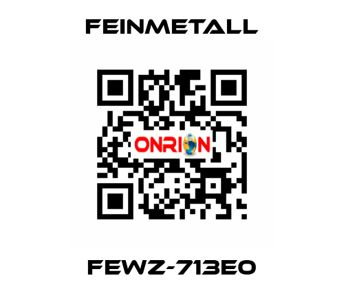 FEWZ-713E0 FEINMETALL