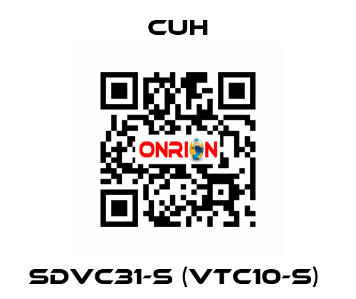 SDVC31-S (VTC10-S)  CUH