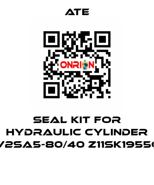 SEAL KIT FOR HYDRAULIC CYLINDER V2SA5-80/40 Z11SK1955C  Ate