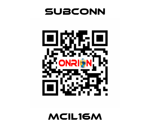 MCIL16M SubConn