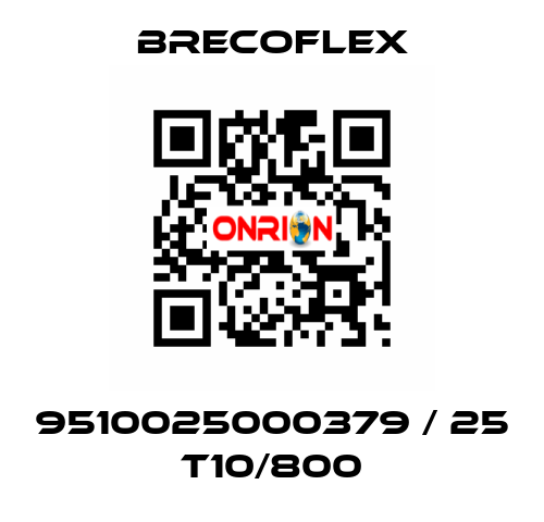 9510025000379 / 25 T10/800 Brecoflex