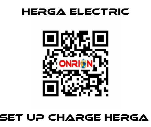 SET UP CHARGE HERGA  Herga Electric