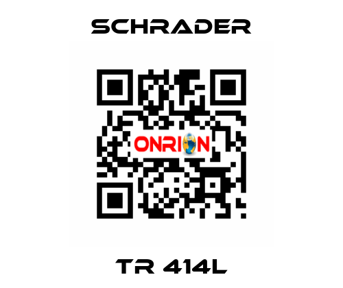 TR 414L Schrader