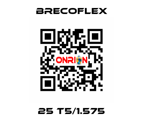 25 T5/1.575 Brecoflex