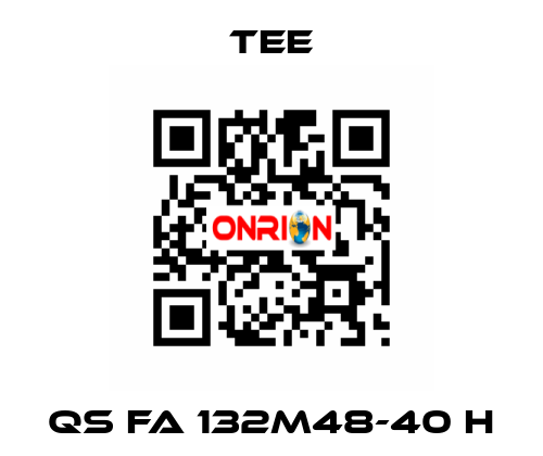 QS FA 132M48-40 H TEE