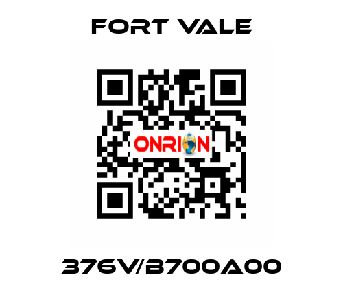 376V/B700A00 Fort Vale