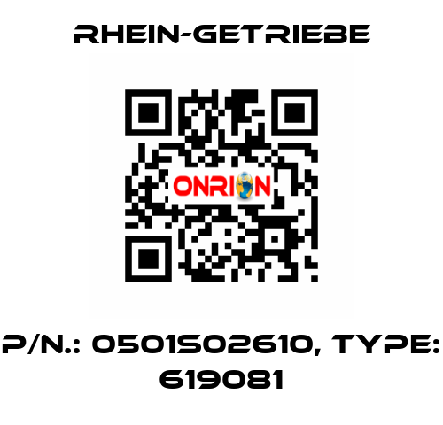 P/N.: 0501S02610, Type: 619081 Rhein-Getriebe