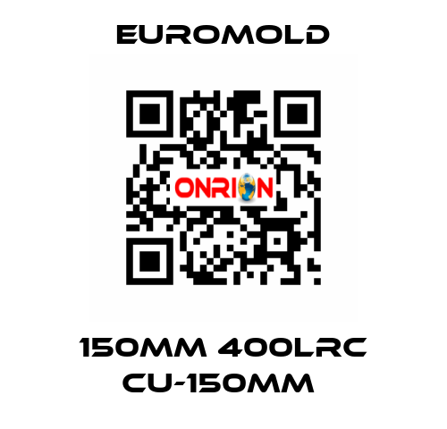 150MM 400LRC CU-150MM  EUROMOLD