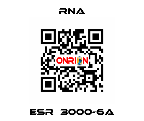 ESR　3000-6A RNA