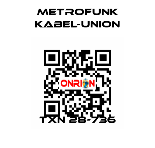 TXn 28-736 METROFUNK KABEL-UNION