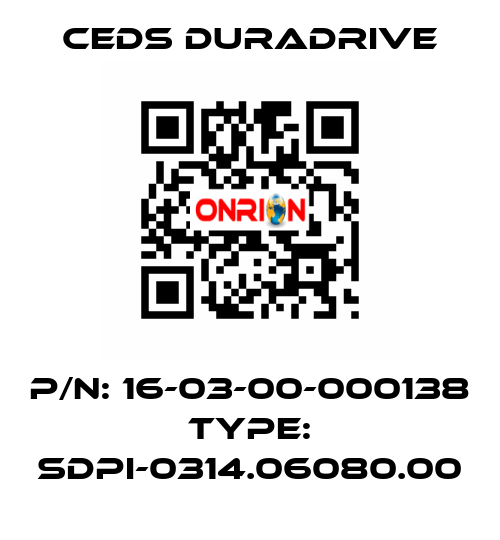 p/n: 16-03-00-000138 type: SDPI-0314.06080.00 Ceds Duradrive