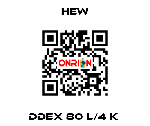 DDEx 80 L/4 K  HEW