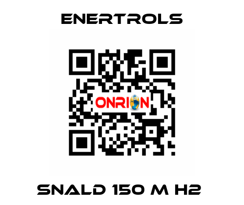 SNALD 150 M H2  Enertrols